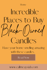 Incredible Places to Buy Black Owned Candles 